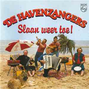 De Havenzangers - Slaan Weer Toe