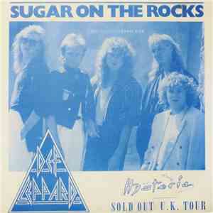 Def Leppard - Sugar On The Rocks