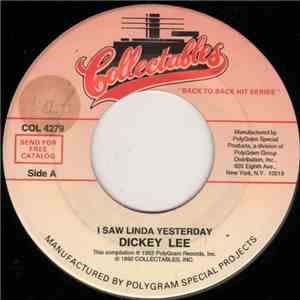 Dickey Lee / The Angels - I Saw Linda Yesterday / Thank You And Goodnight