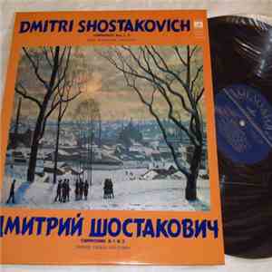 Dmitri Shostakovich - Kirill Kondrashin - Symphonies Nos. 1, 2