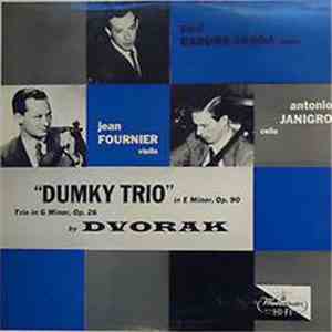 Dvorak - Jean Fournier, Antonio Janigro, Paul Badura-Skoda -