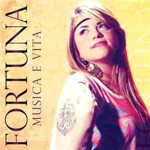 Fortuna  - Musica E Vita