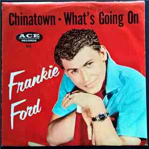 Frankie Ford - Chinatown
