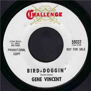 Gene Vincent - Bird-Doggin' / Ain't That Too Much