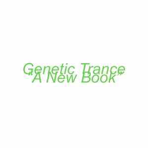 Genetic Trance - A New Book