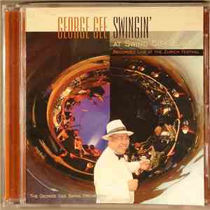 George Gee - Swingin' At Swing City Zurich