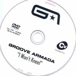 Groove Armada - I Won't Kneel