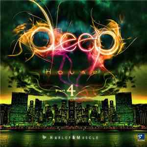 Harley & Muscle - Deep House Part 4