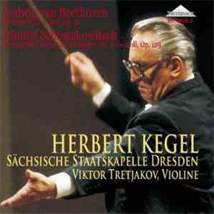 Herbert Kegel, Sächsische Staatskapelle Dresden, Viktor Tretjakov, Ludwig v ...