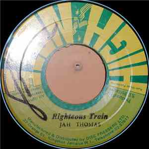 Jah Thomas - Righteous Train