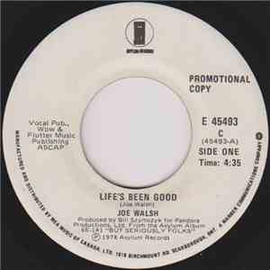 Joe Walsh - Life's Been Good