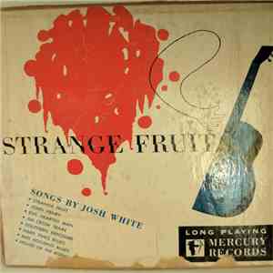 Josh White - Strange Fruit