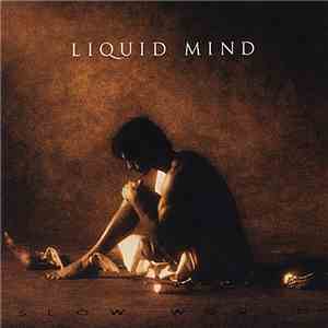 Liquid Mind - Slow World