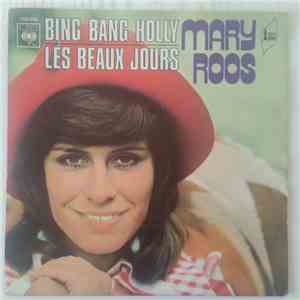 Mary Roos - Bing Bang Holly / Les Beaux Jours