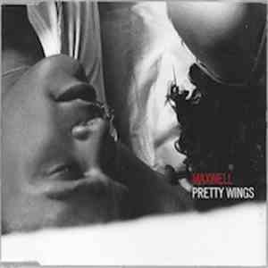 Maxwell - Pretty Wings