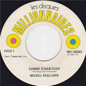 Michel Pagliaro - Comme D'Habitude