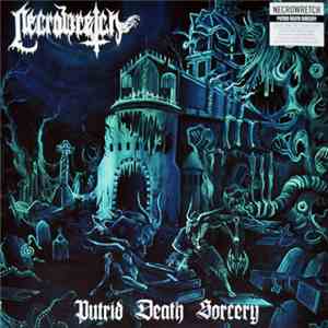 Necrowretch - Putrid Death Sorcery