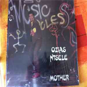 Ozias Ntsele - Mother