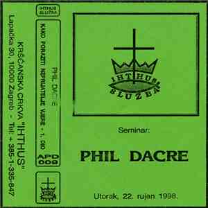 Phil Dacre - Seminar: Phil Dacre • Kako Poraziti Neprijatelje Vjere - 1. Dio