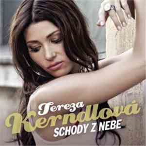 Tereza Kerndlová - Schody Z Nebe