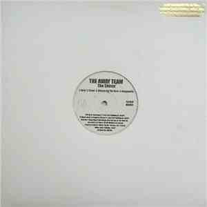 The Away Team  - The Shinin' / Let Off A Round / UpNAtem