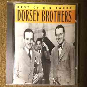The Dorsey Brothers - Best Of The Big Bands - Dorsey Brothers