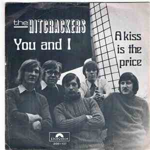 The Hitcrackers - You And I / A Kiss Is The Price