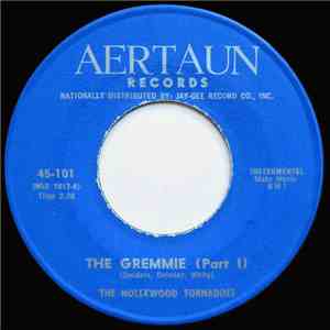 The Hollywood Tornadoes - The Gremmie