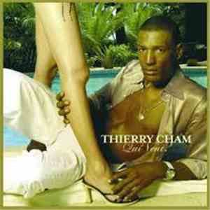 Thierry Cham - Qui Veut
