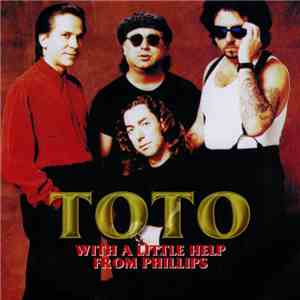 Toto - With a little help from Phillips