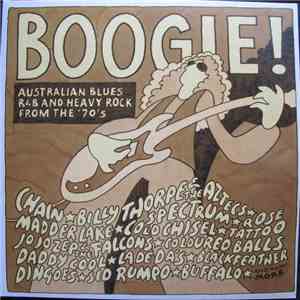 Various - Boogie! (Australian Blues, R&B And Heavy Rock From The '70's)