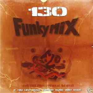 Various - Funkymix Vol. 130