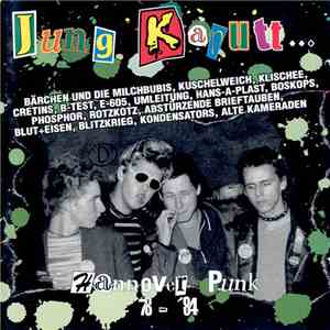 Various - Jung Kaputt Spart Altersheime! - Hannover Punk '78-'84