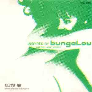 Various - Suite:98 Almost The Best Of Bungalow