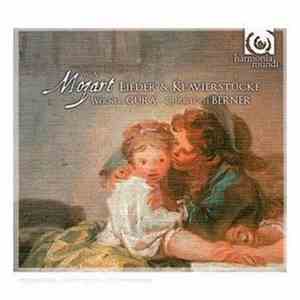 W. A. Mozart - Werner Güra, Christoph Berner  - Lieder & Klavierstücke