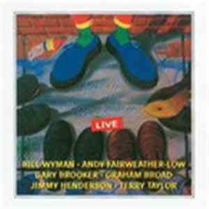 Willie And The Poor Boys - Willie And The Poor Boys Live