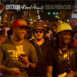 Zucchero Sugar Fornaciari - Voci (Voices)