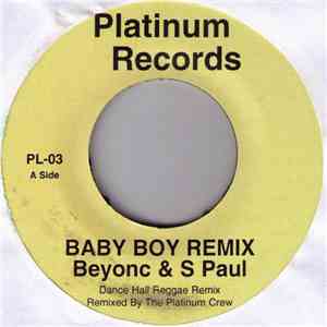 Beyonc & S Paul / Beenie Man - Baby Boy Remix / Dude Remix