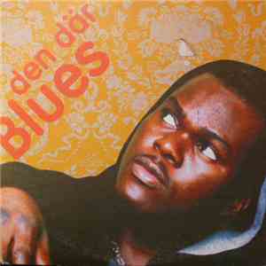 Blues - Den Där Blues