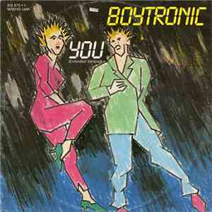 Boytronic - You (Extended Version)