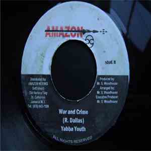 Edi Fitzroy / Yabba Youth - Black People Dead Again / War And Crime