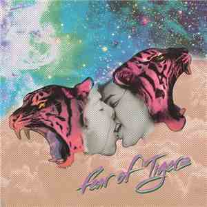 Fear Of Tigers - Zoipa