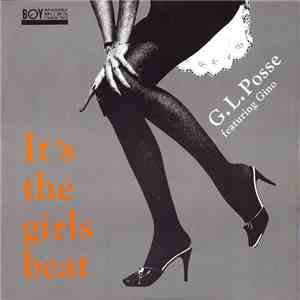 G.L. Posse Featuring Gino - It's The Girls Beat