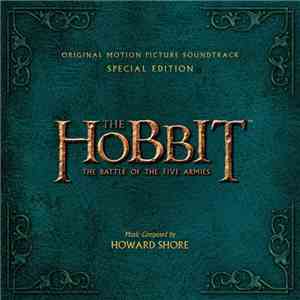 Howard Shore - The Hobbit: The Battle Of The Five Armies (Original Motion P ...