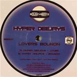 Hyper Deejays - Lovers Bouncin