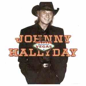 Johnny Hallyday - Destination Vegas