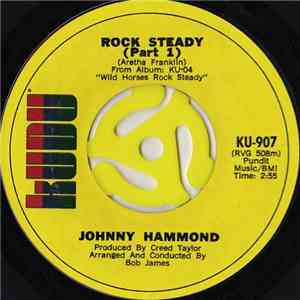 Johnny Hammond - Rock Steady