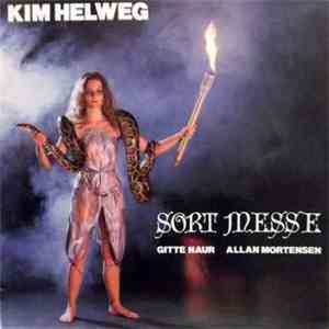 Kim Helweg, Gitte Naur, Allan Mortensen - Sort Messe