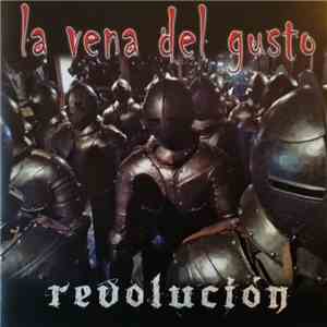 La Vena del Gusto - Revolución