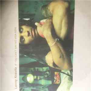 Lenny Kravitz - If You Can't Say No